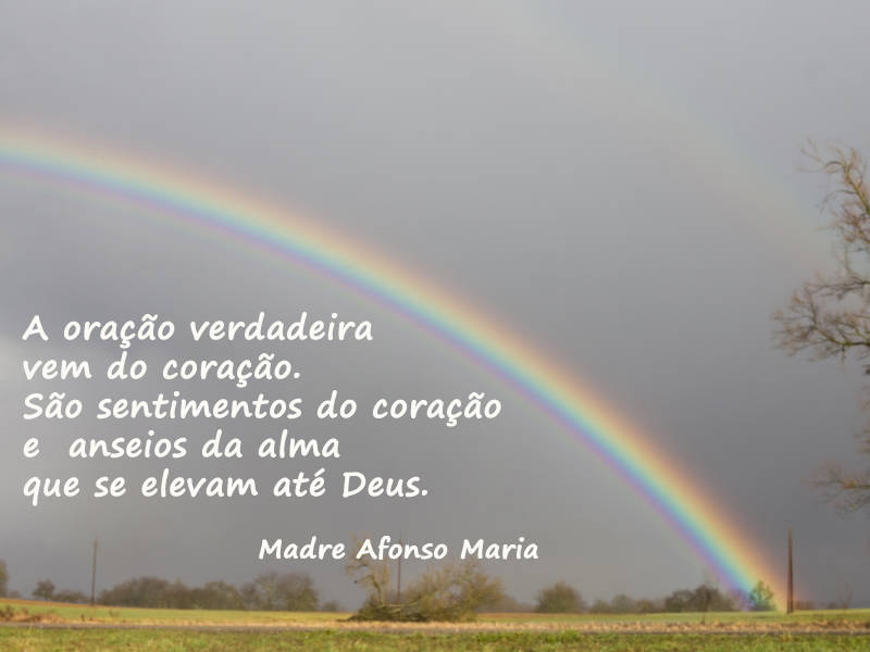 A oração verdadeira vem do coração. São sentimentos do coração e  anseios da alma que se elevam até Deus.